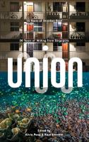 Union: 15 Years of Drunken Boat, 50 Years of Writing from Singapore