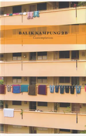 Balik Kampung 2B: Contemplations